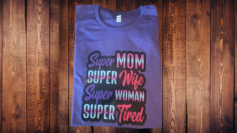 Super Mom Short Sleeve T-Shirt